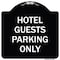 Signmission Hotel Guest Parking Only Heavy-Gauge Aluminum Architectural Sign, 18" x 18", BW-1818-23904 A-DES-BW-1818-23904 - alternate 1